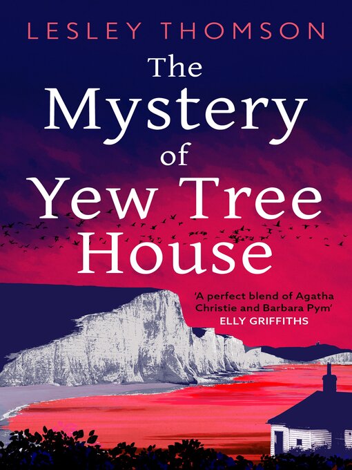 Title details for The Mystery of Yew Tree House by Lesley Thomson - Wait list